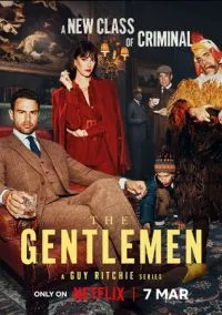 Джентльмены (сериал 1 сезон) смотреть в хорошем качестве бесплатно